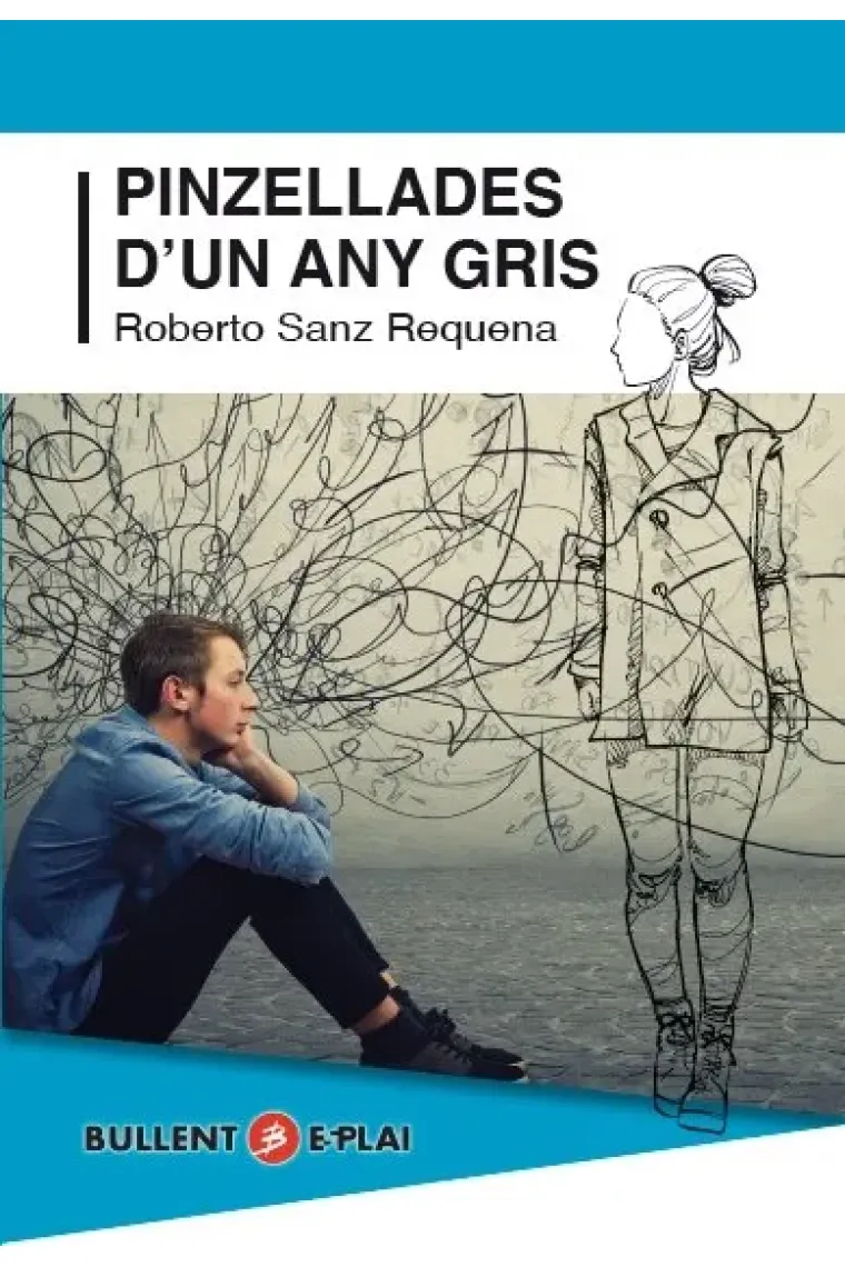 Pinzellades d'un any gris (Catalán)