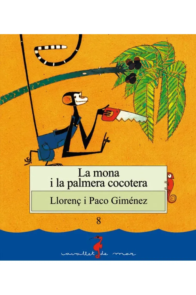 MONA I LA PALMERA COCOTERA, LA (Catalán)