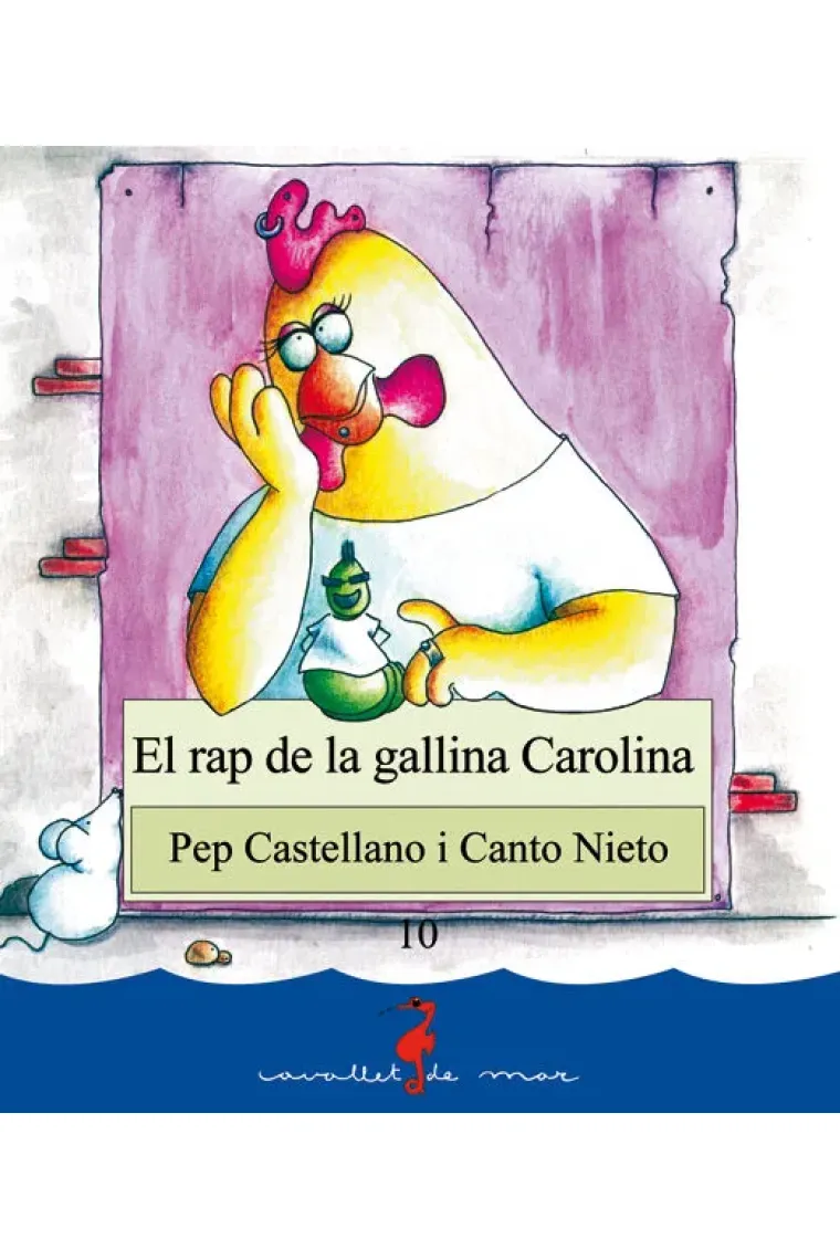 El rap de la gallina Carolina (Catalán)