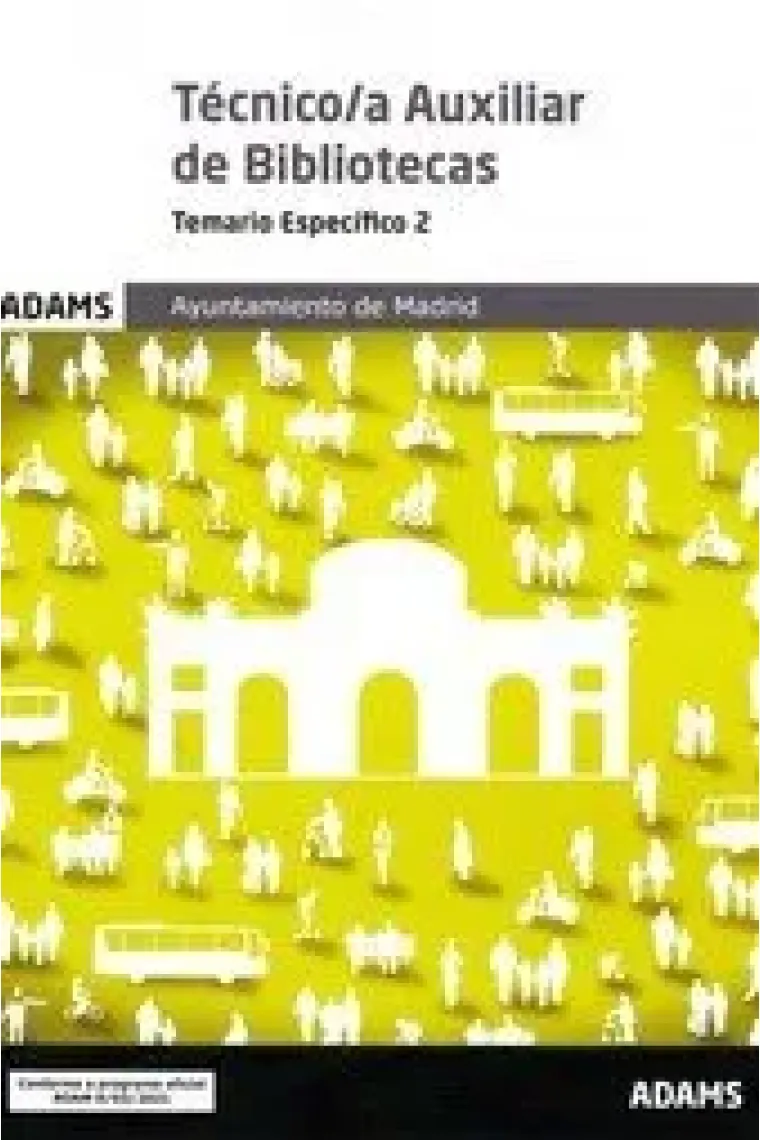 TECNICO/A AUXILIAR DE BIBLIOTECAS - TEMARIO ESPECIFICO 2