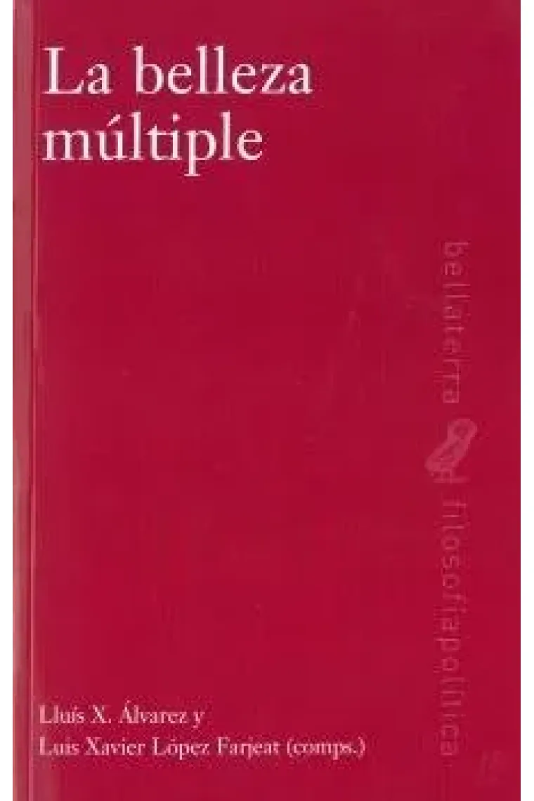 LA BELLEZA MULTIPLE