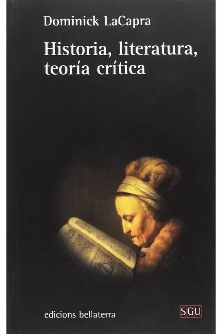HISTORIA, LITERATURA, TEORÍA CRÍTICA