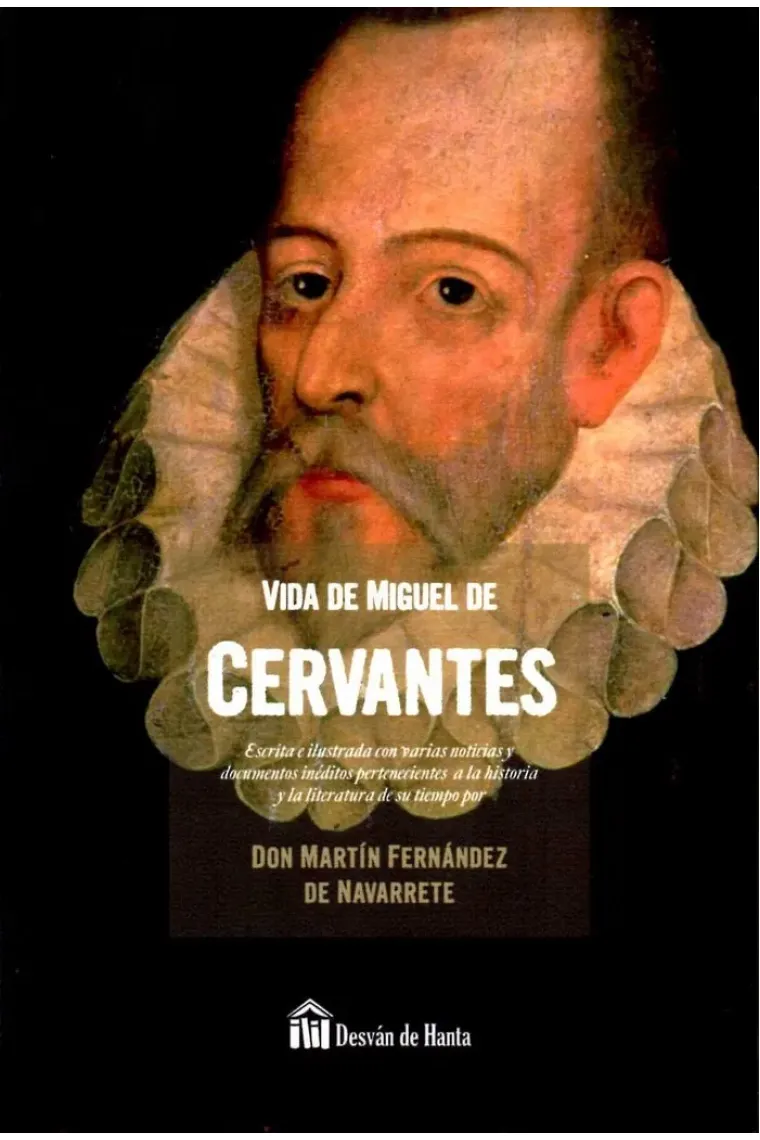 VIDA DE MIGUEL DE CERVANTES