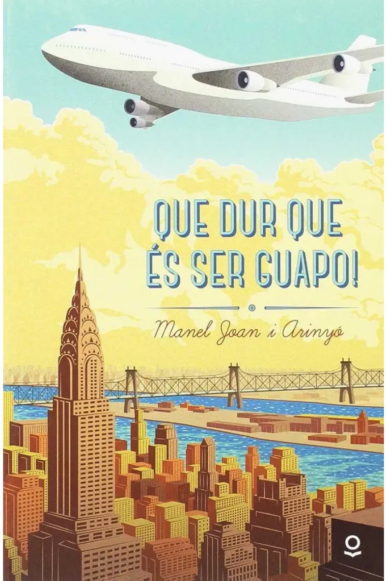 Que dur que és ser guapo! (Catalán)