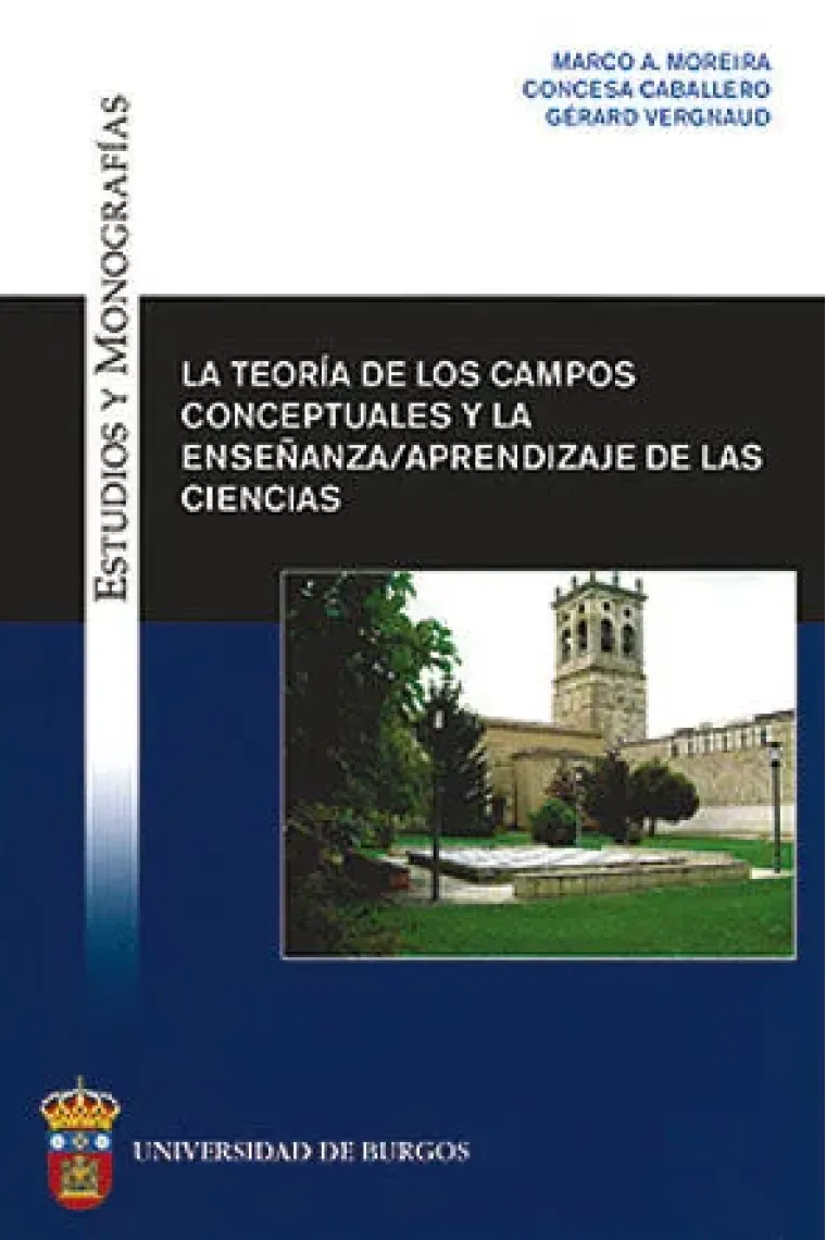 La teoría de los campos conceptuales y la enseñanza-aprendizaje de las ciencias