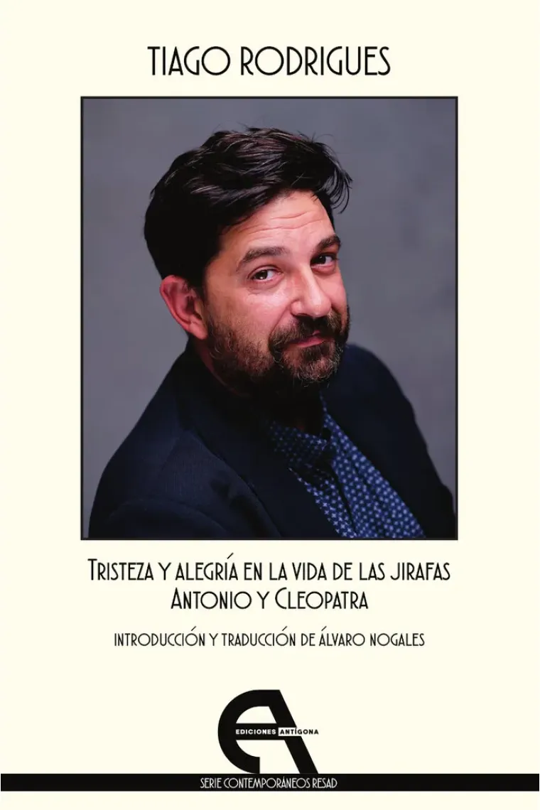 Tristeza y alegría en la vida de las jirafas / Antonio y Cleopatra