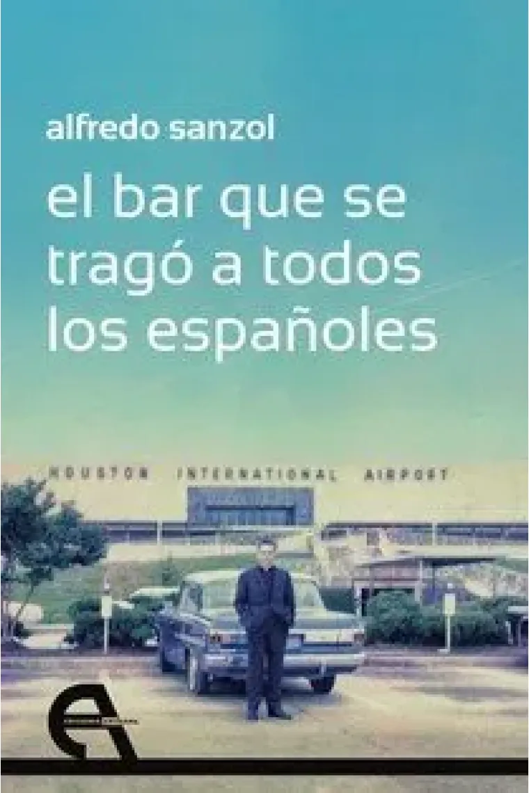 BAR QUE SE TRAGO A TODOS LOS ESPAÑOLES, EL