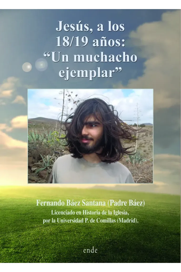 Jesús, a los 18/19 años: ?Un muchacho ejemplar?