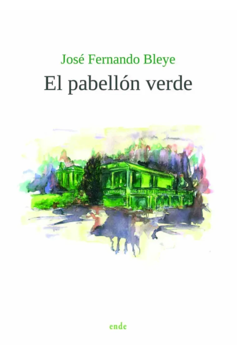 El pabellón verde