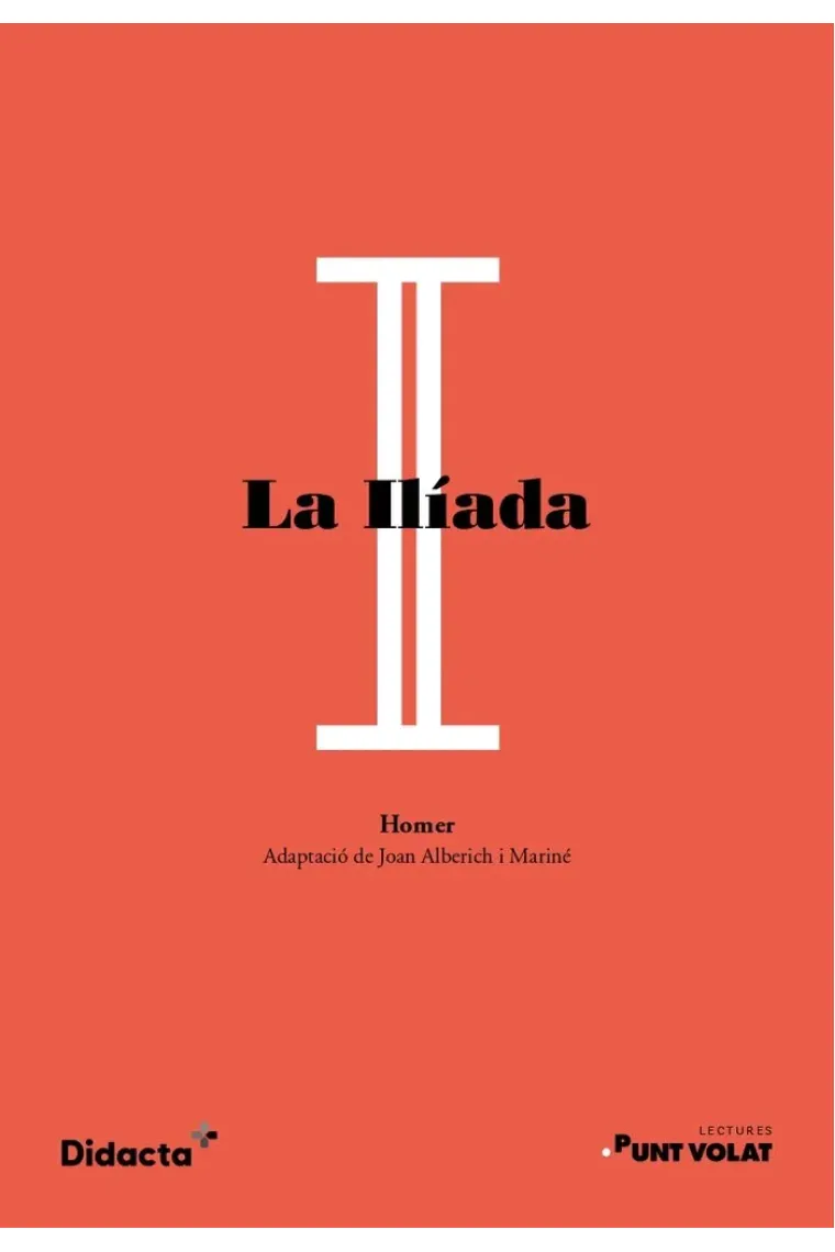 LA ILIADA ADAPTACIO (Catalán)