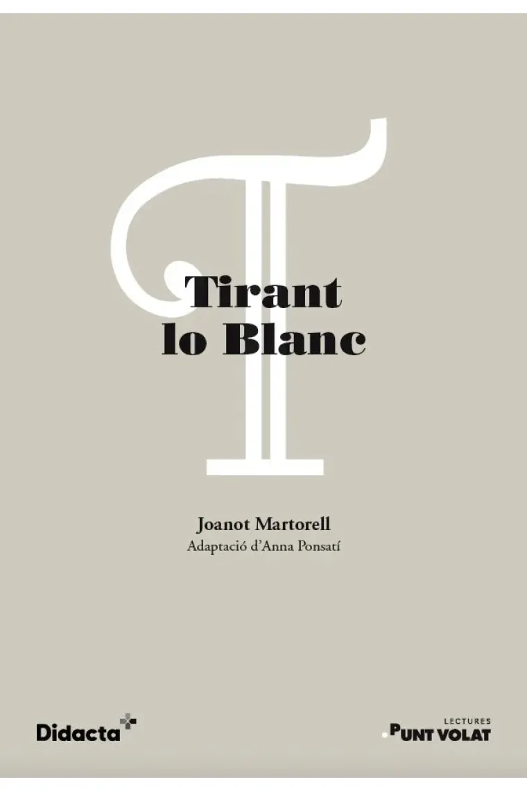 TIRANT LO BLANC NOVA EDICIO 2021 (Catalán)