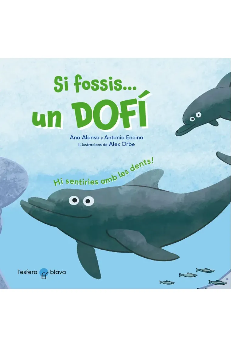 Si fossis un dofí (Catalán)