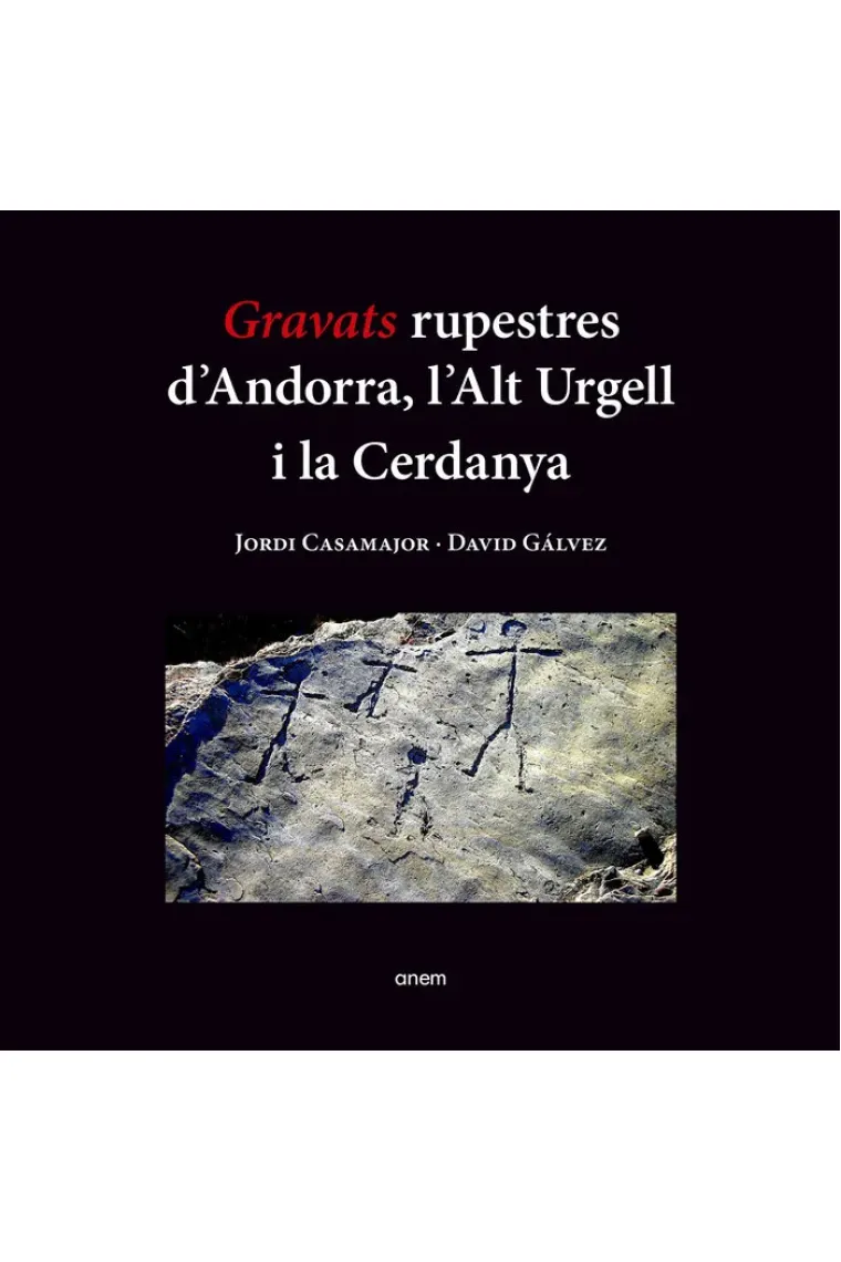 Gravats rupestres d'Andorra, l'Alt Urgell i la Cerdanya (Catalán)