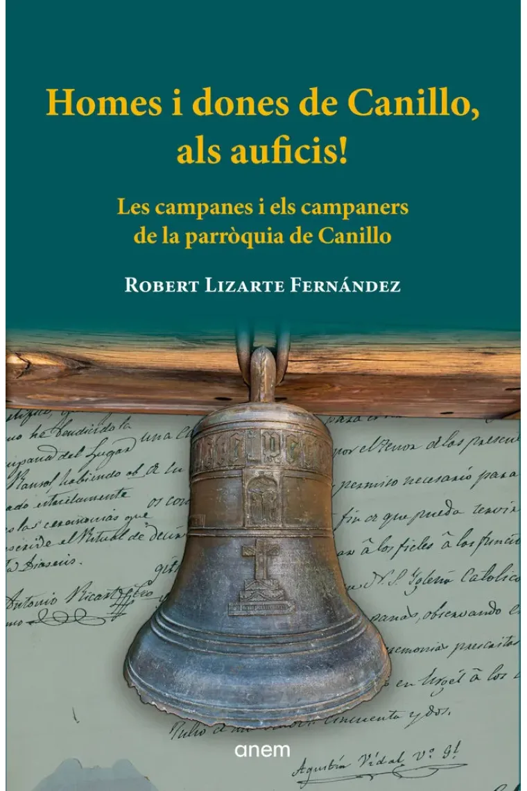 HOMES I DONES DE CANILLO ALS AUFICIS (Catalán)