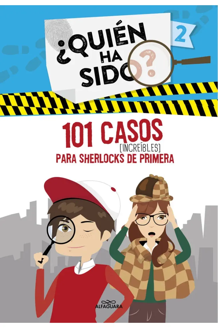 101 CASOS INCREIBLES PARA SHERLOCKS DE PRIMERA