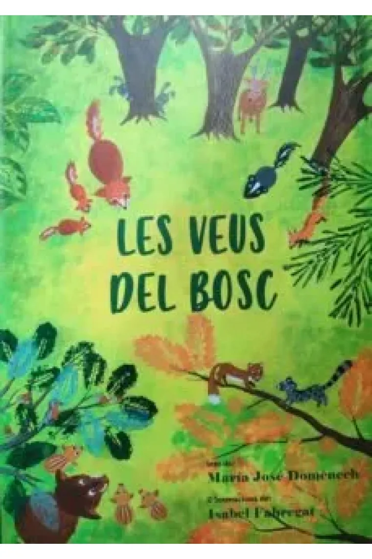 LES VEUS DEL BOSC (Catalán)
