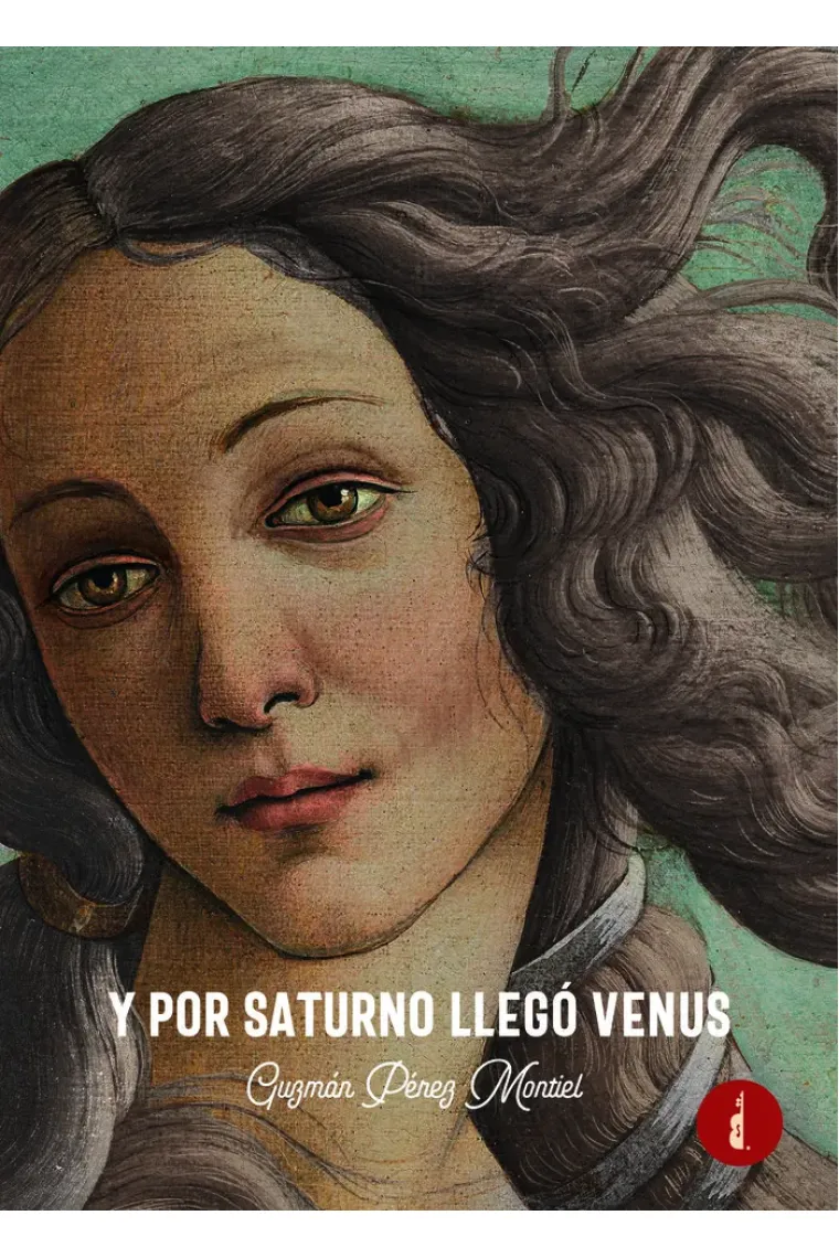 Y POR SATURNO LLEGÓ VENUS