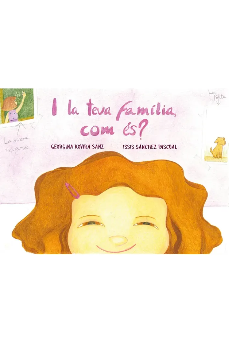 I la teva família, com és? (Catalán)