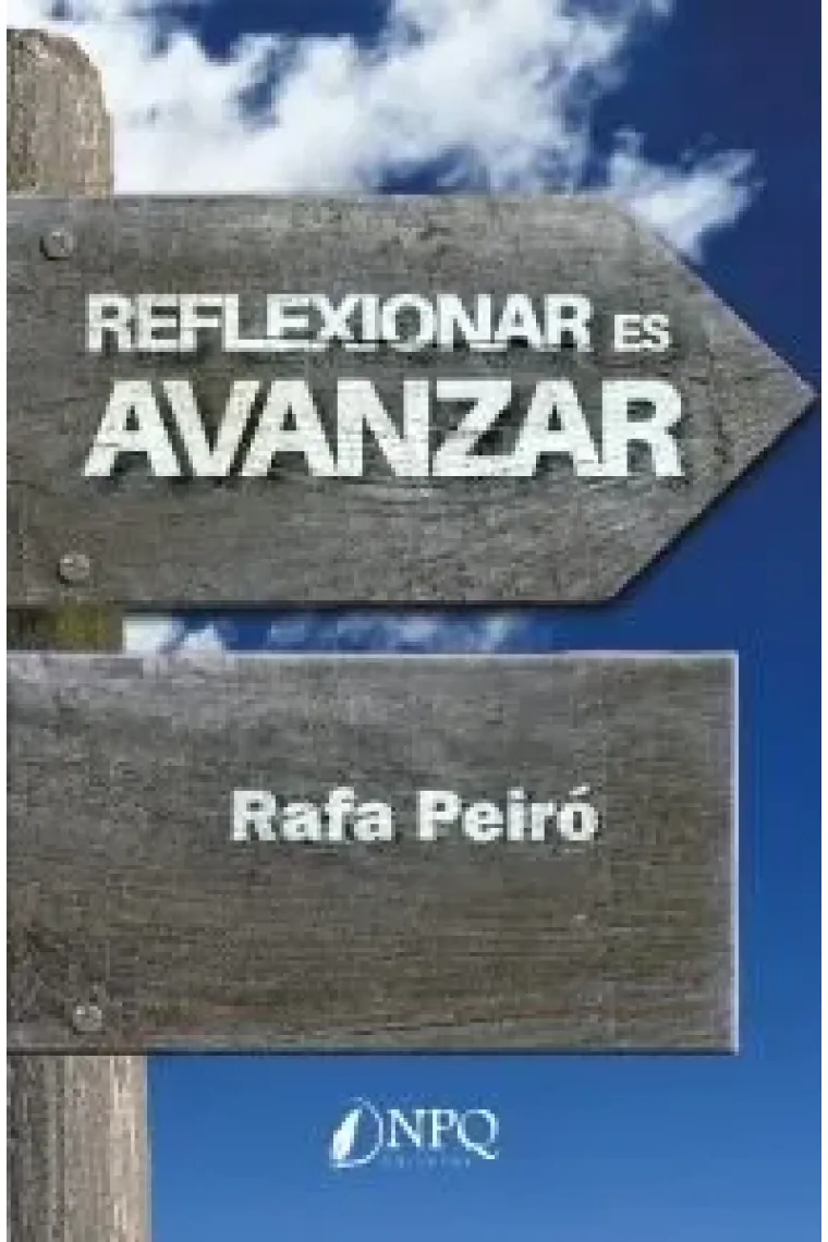 REFLEXIONAR ES AVANZAR