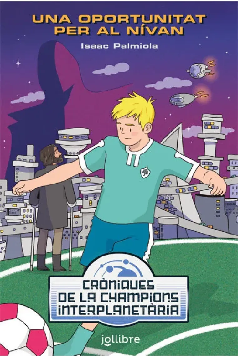 Una oportunitat pero al Nívan. Cròniques de la Champions Interplanetària (Catalán)