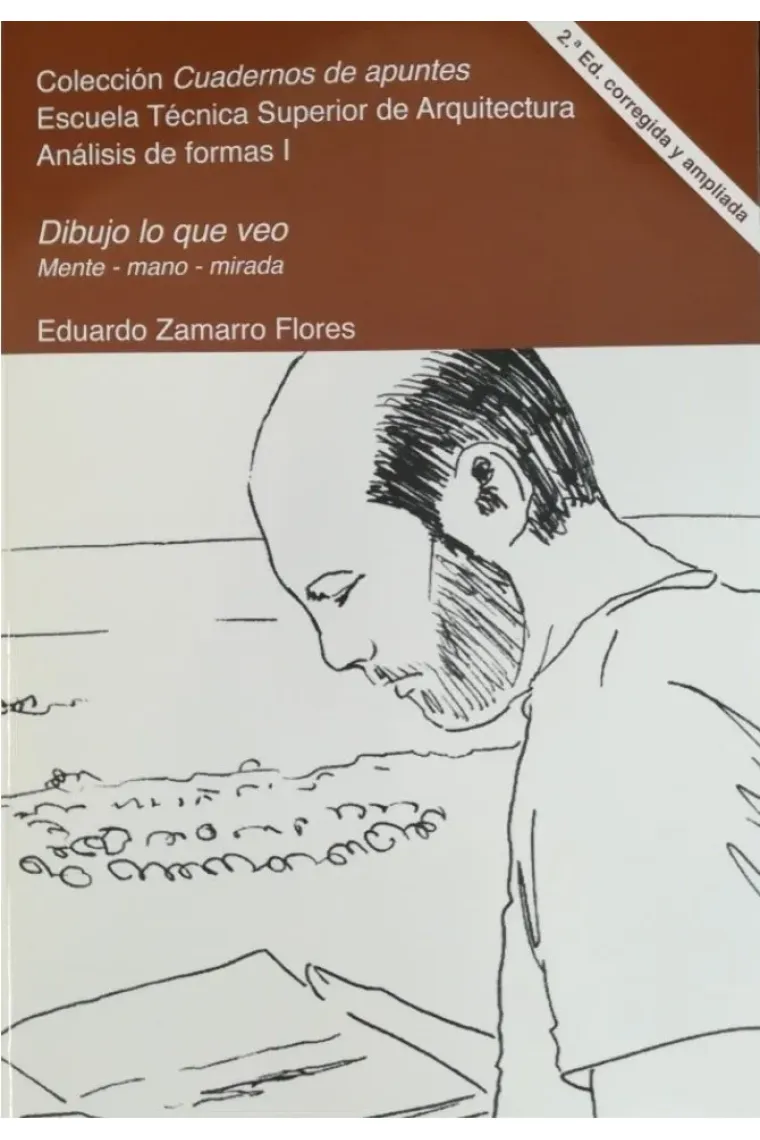 Dibujo lo que veo 2.ª edición corregida y ampliada