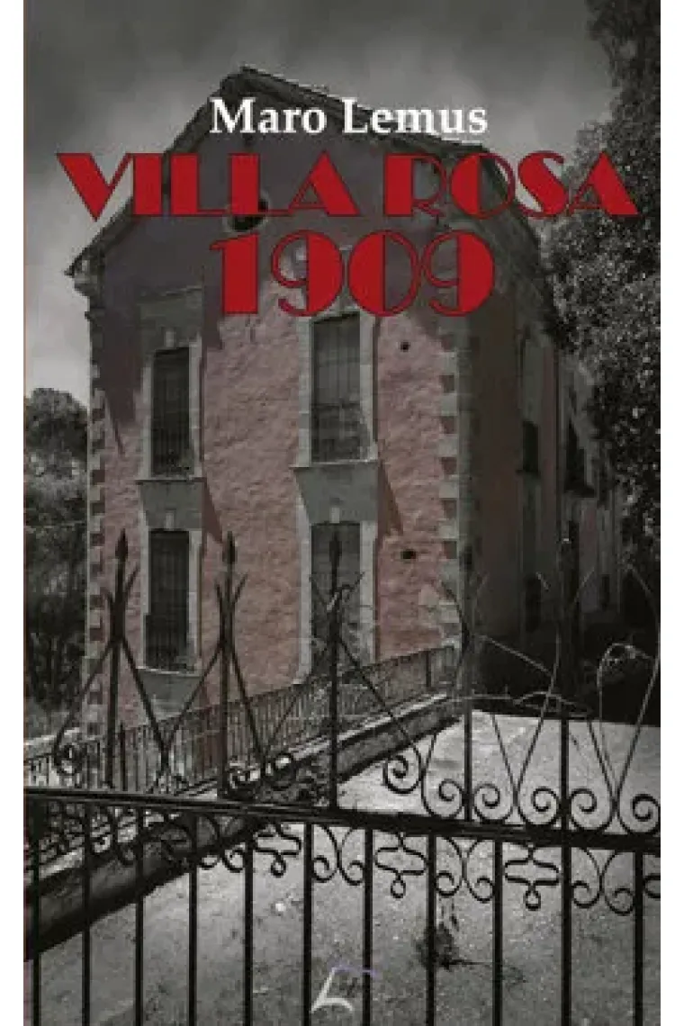 Villa Rosa 1909