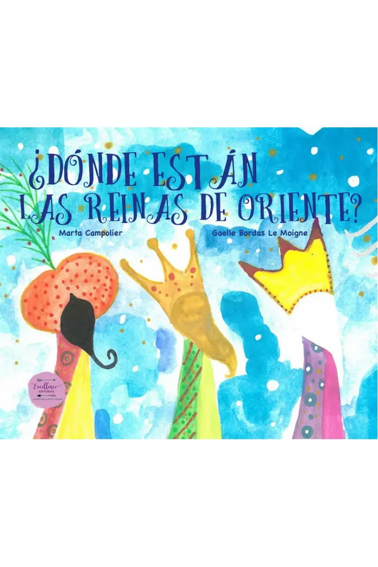 ¿Dónde están las Reinas de Oriente?