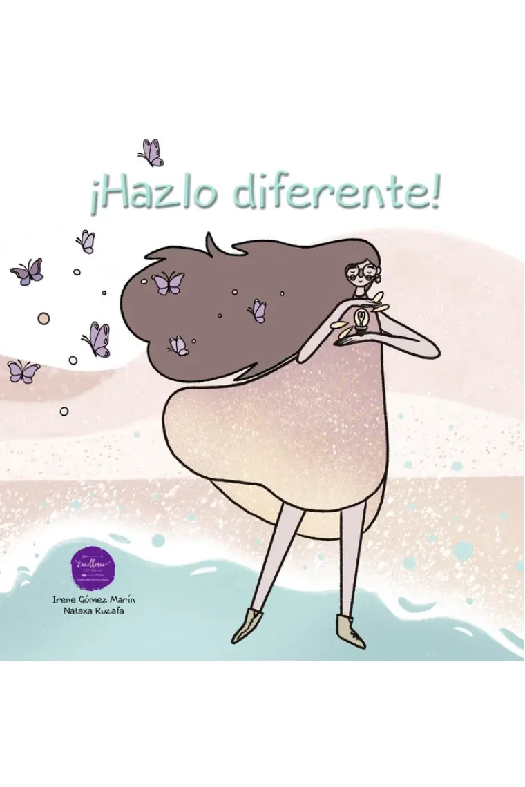 ¡Hazlo diferente!