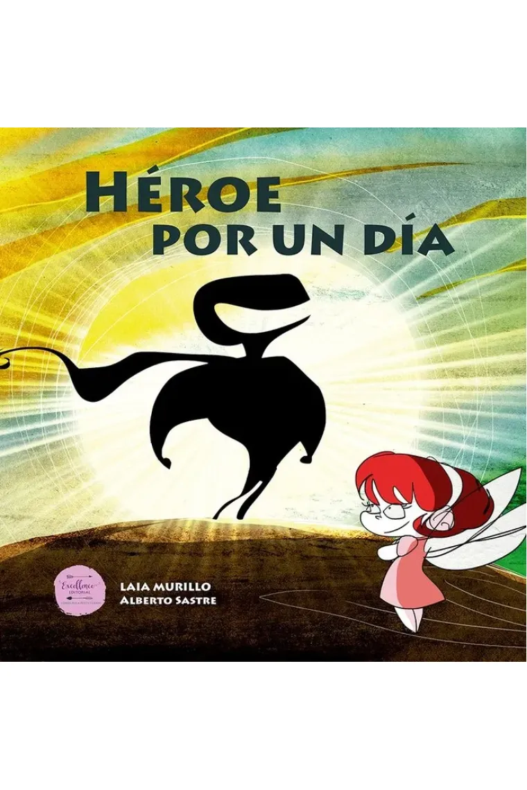 Héroe por un día