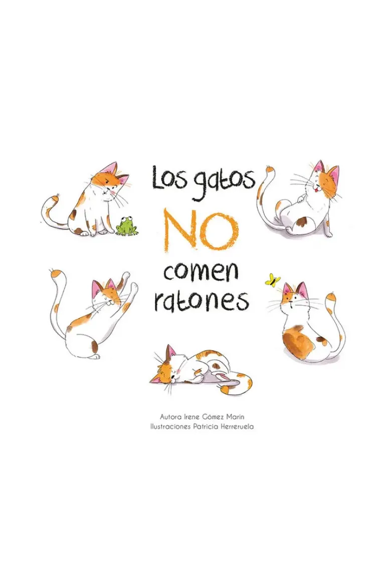 Los gatos no comen ratones