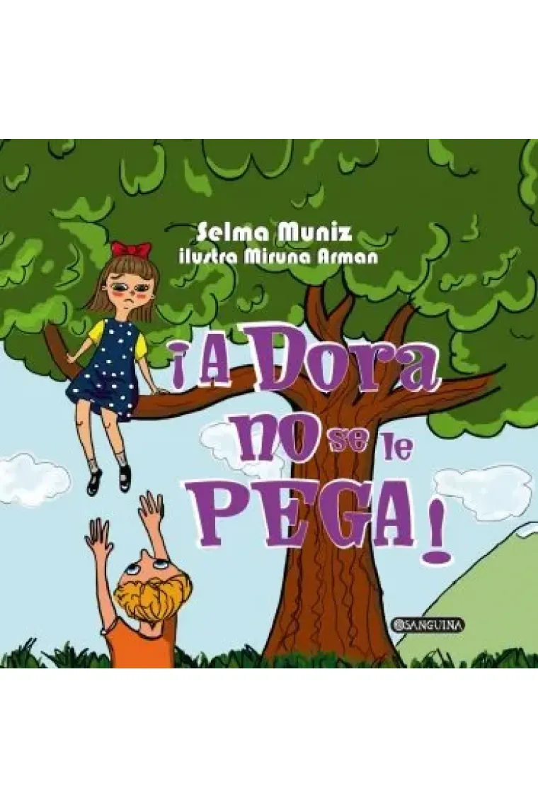 ¡A DORA NO SE LE PEGA!