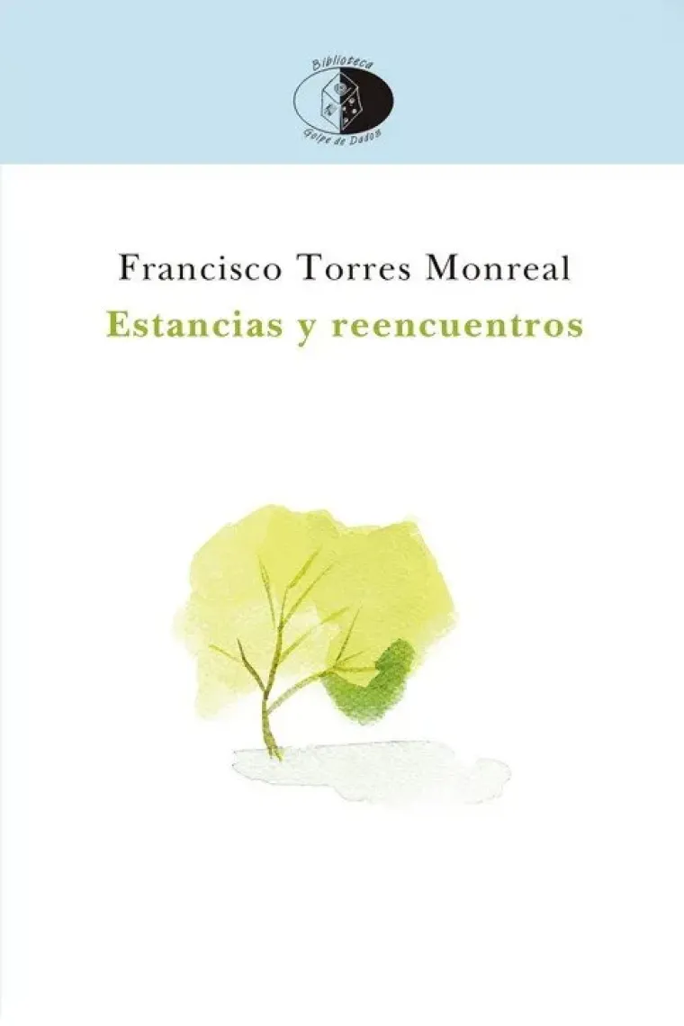 ESTANCIAS Y REENCUENTROS