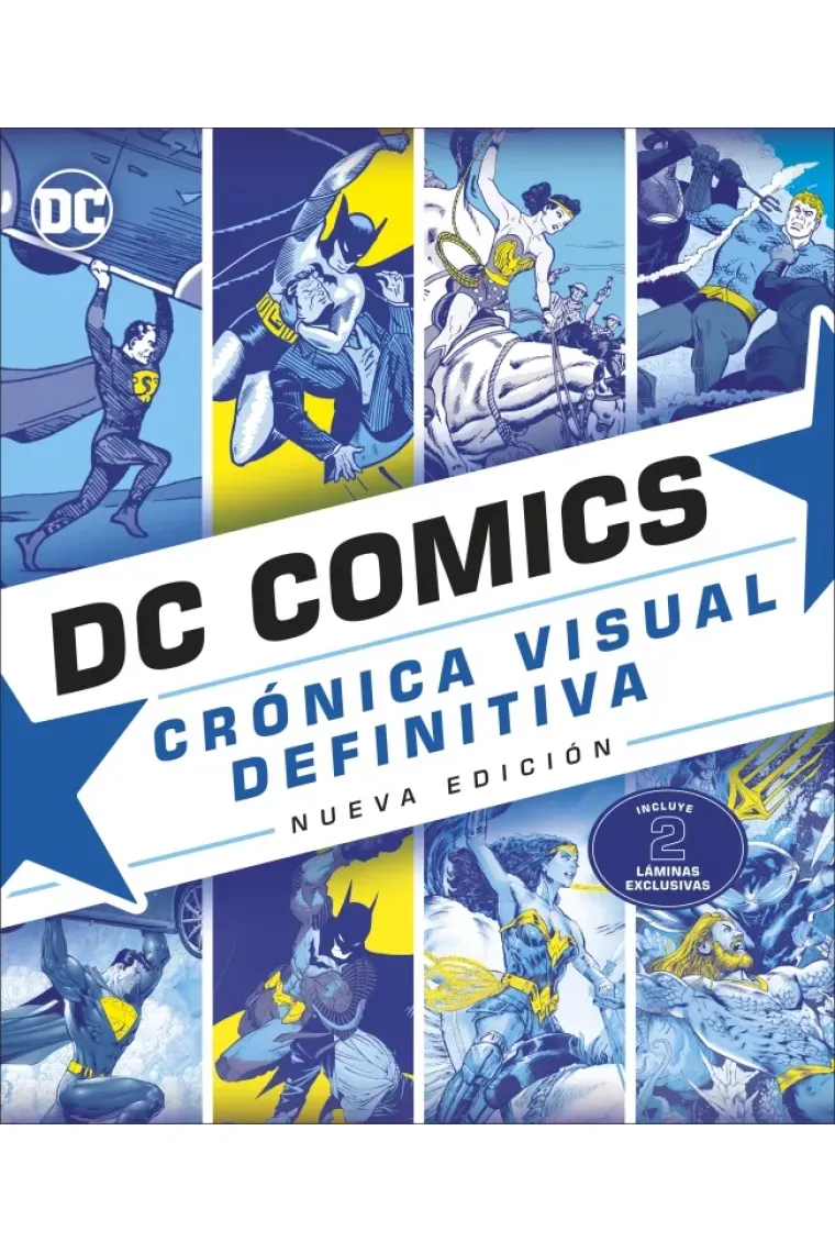 DC Comics Crónica Visual Definitiva
