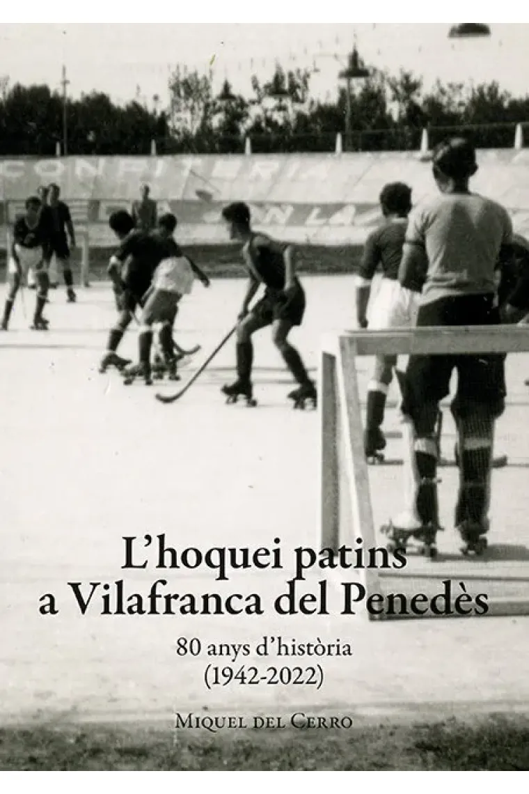 LHOQUEI PATINS A VILAFRANCA DEL PENEDES (Catalán)