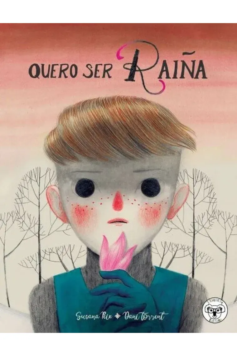 QUERO SER RAIÑA (Gallego)