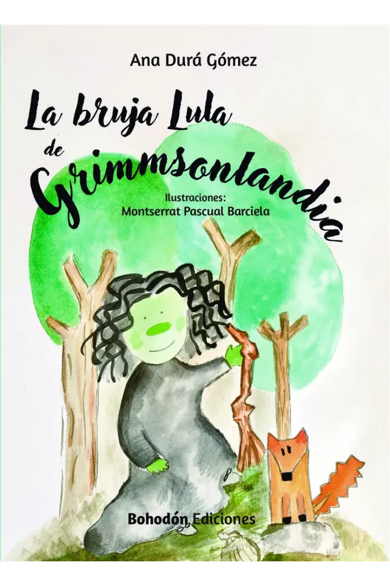 LA BRUJA LULA DE GRIMMSONLANDIA