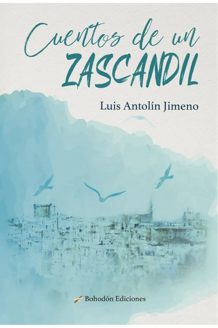 Cuentos de un zascandil