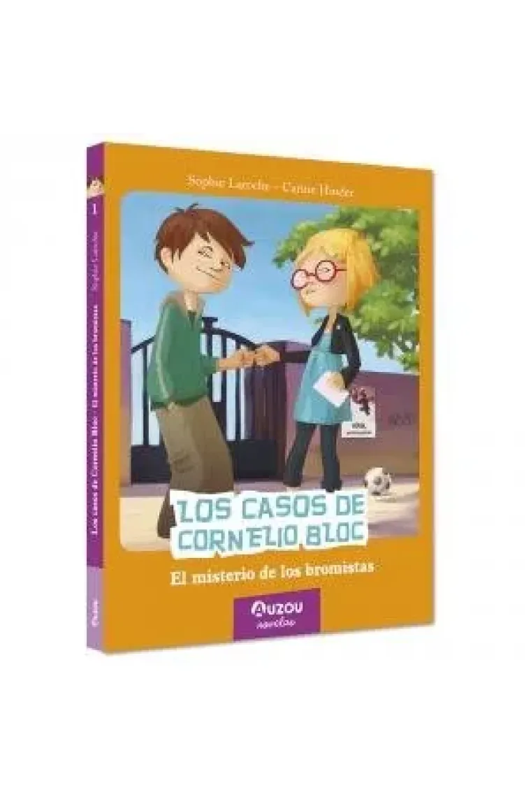 Los casos de Cornelio Bloc. El misterio de los bromistas