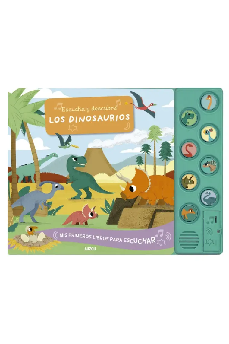 Escucha y descubre. Los dinosaurios