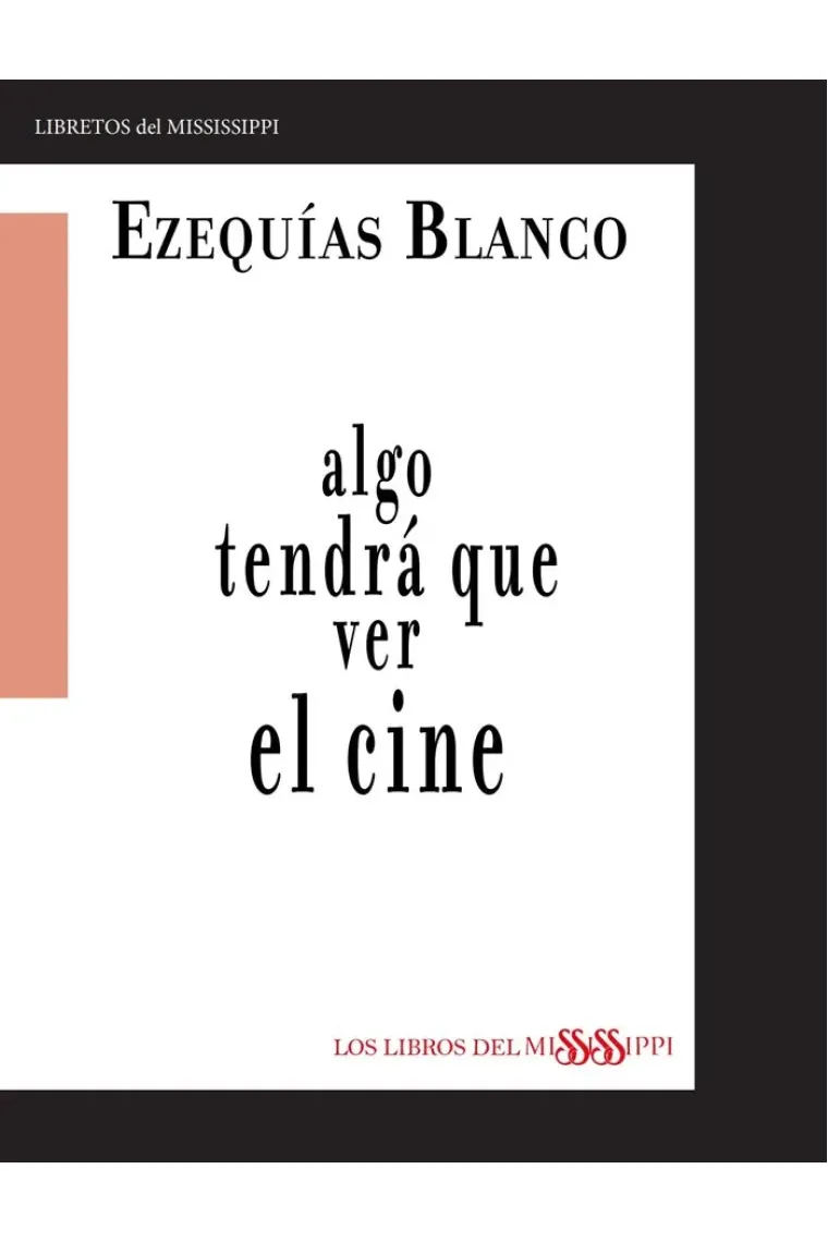 ALGO TENDRÁ QUE VER EL CINE