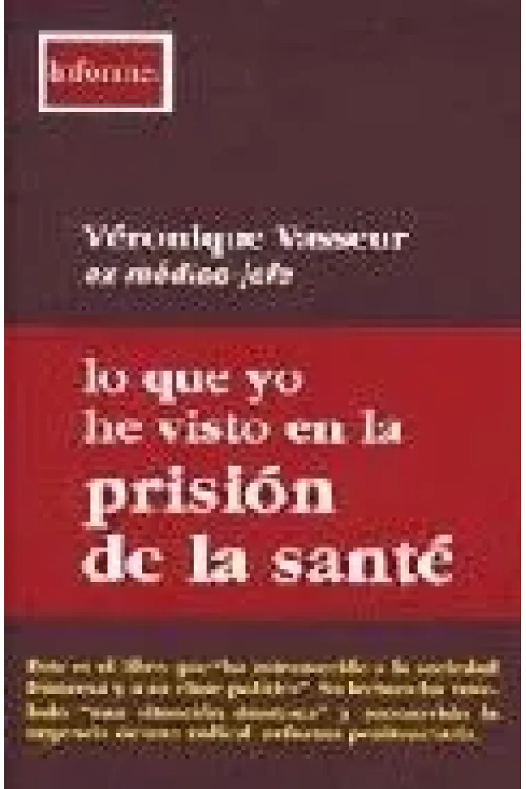 Lo que yo he visto en la prisión de la Santé