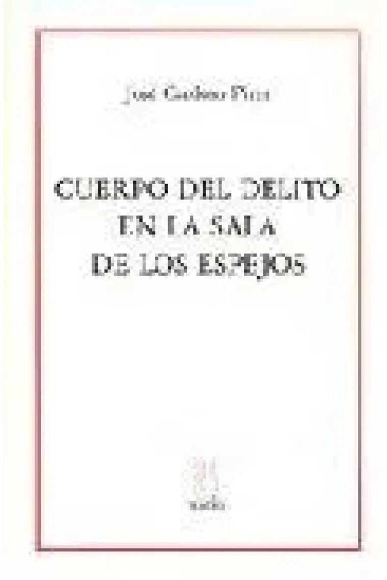 Cuerpo del delito en la sala de los espejos