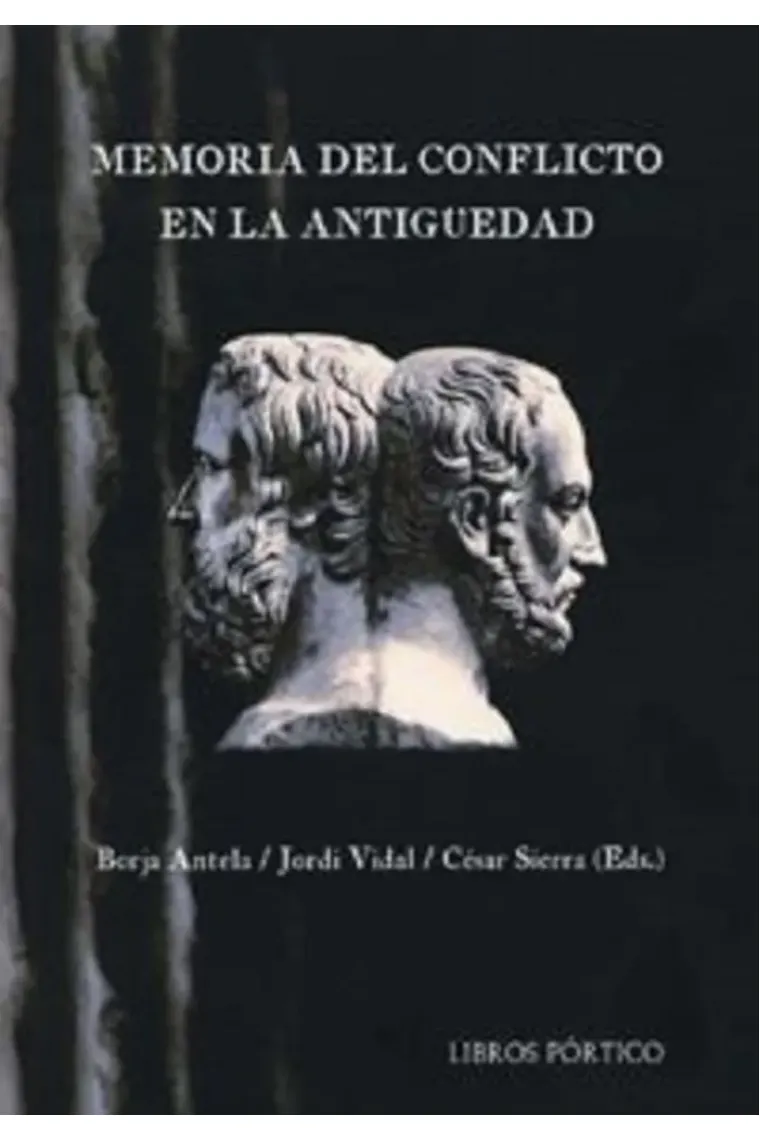 Memoria del conflicto en la Antigüedad