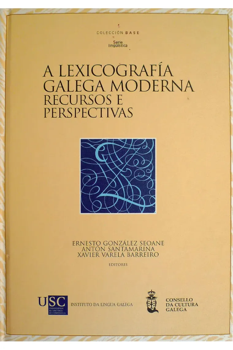 A lexicografía galega moderna (Gallego)