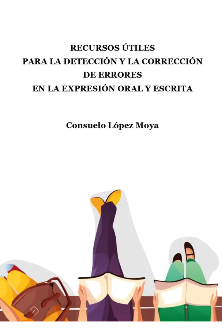 RECURSOS UTILES PARA LA DETECCION Y LA CORRECCION DE ERRORES