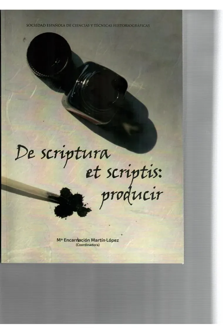 De scriptura et scriptis: producir