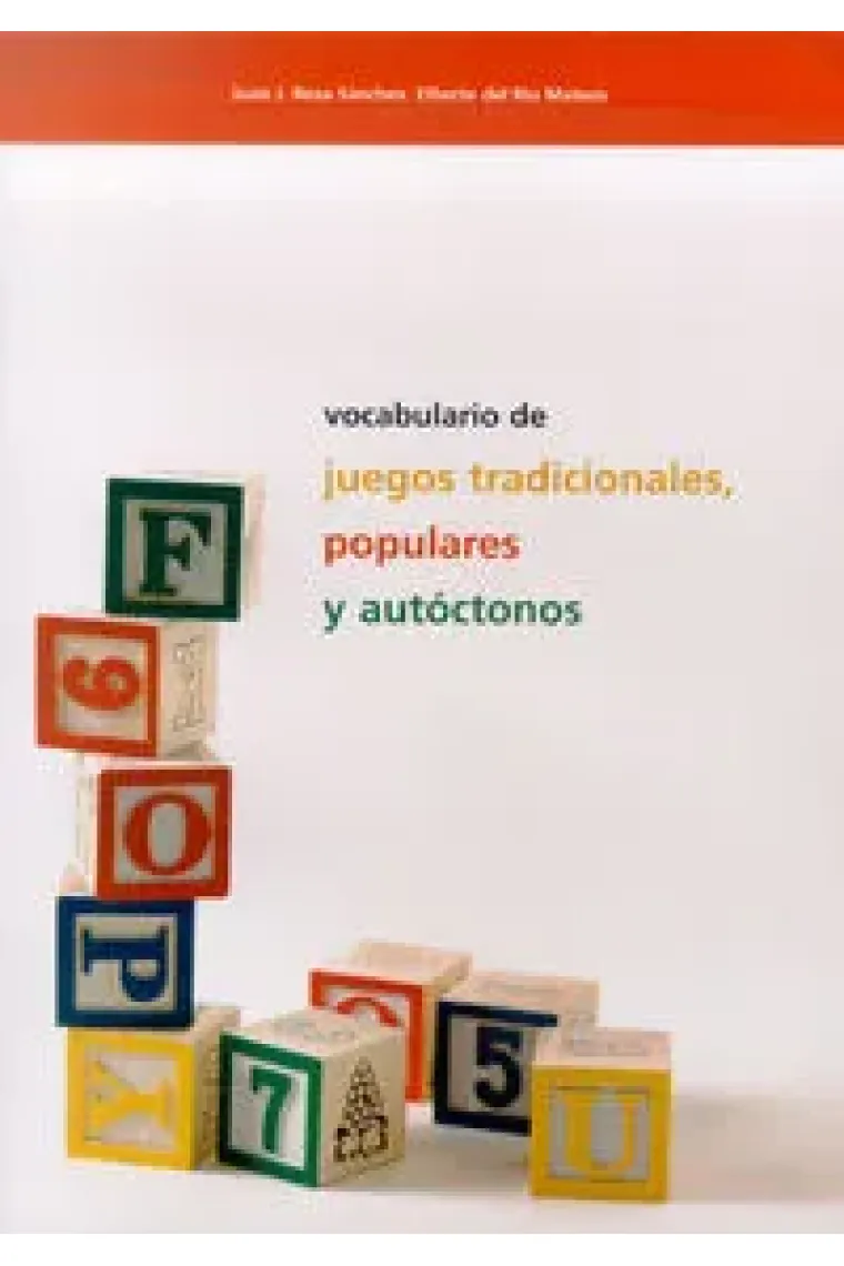 Vocabulario de juegos tradicionales populares y autóctonos