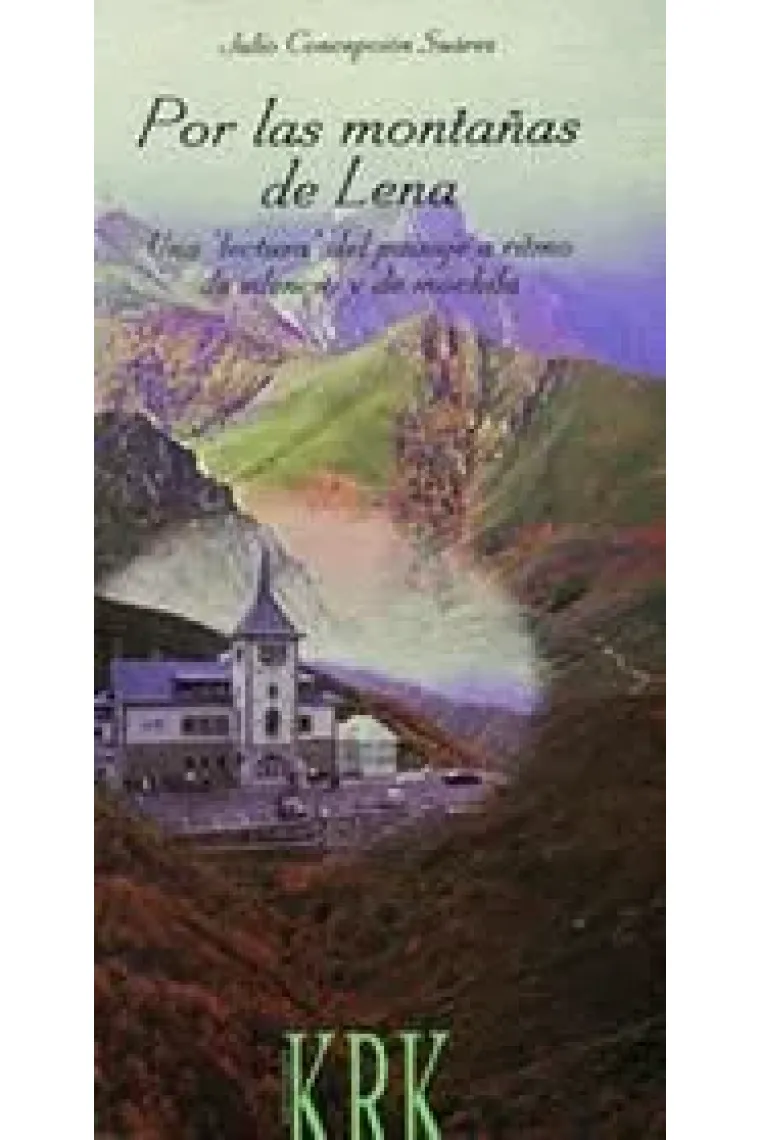 POR LAS MONTAÑAS DE LENA