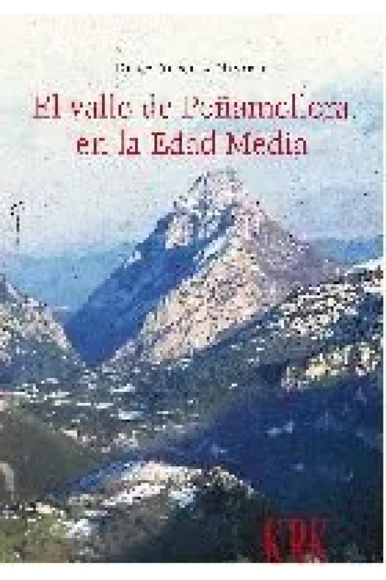VALLE DE PEÑAMELLERA EN LA EDAD MEDIA, EL