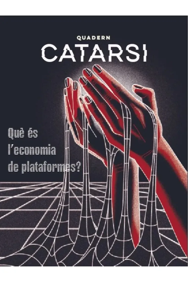 QUADERN CATARSI. EL TREBALL CONTRA L'ALGORITME (Catalán)